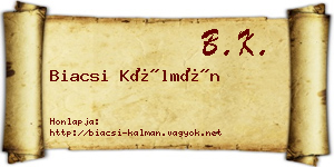 Biacsi Kálmán névjegykártya